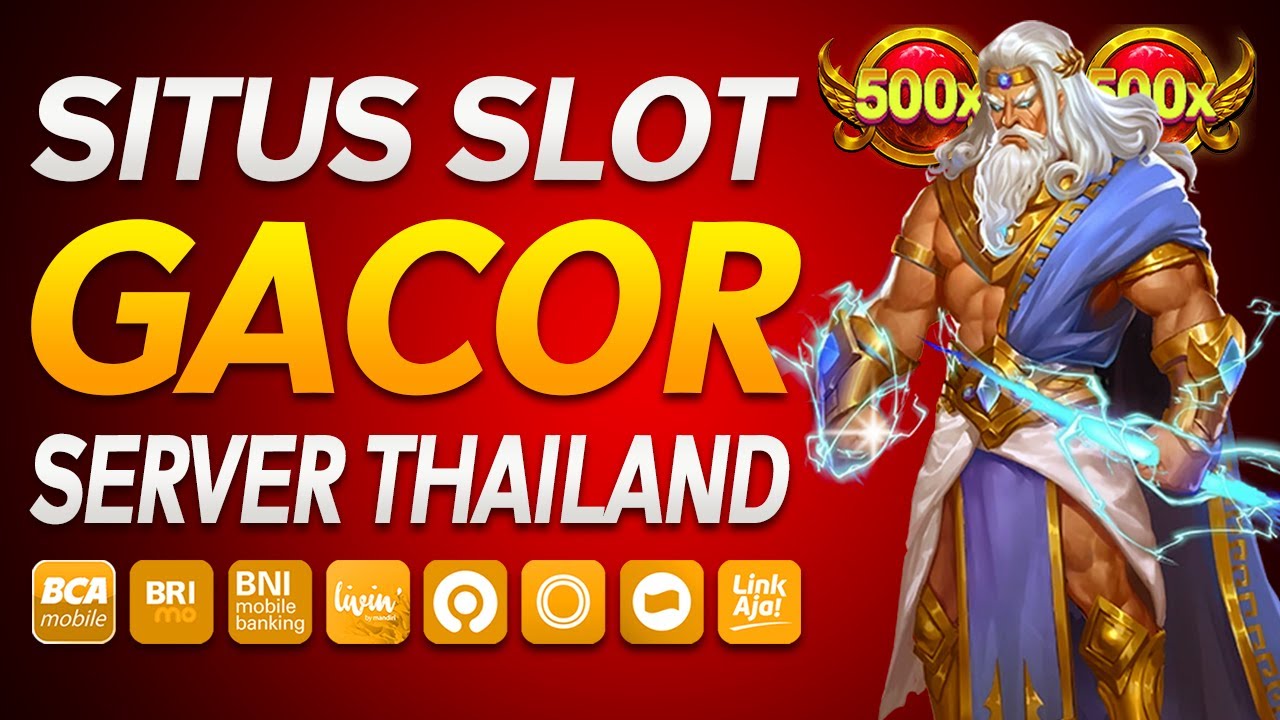 Slot Thailand : Situs Sering Kasih Jackpot